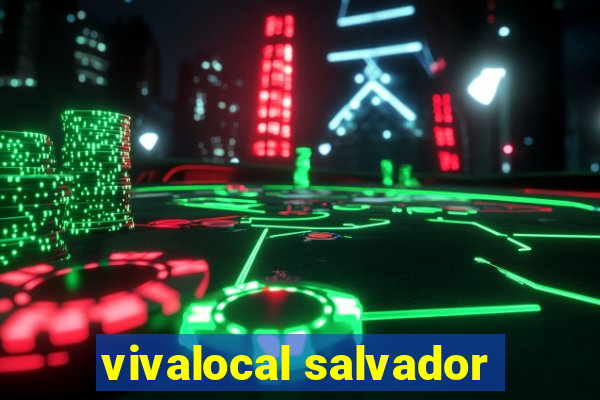 vivalocal salvador